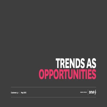 Trends as Opportunities for Customer 3.1
