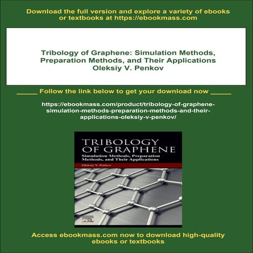 Tribology of Graphene: Simulation Methods, Preparation Methods, and Their App...