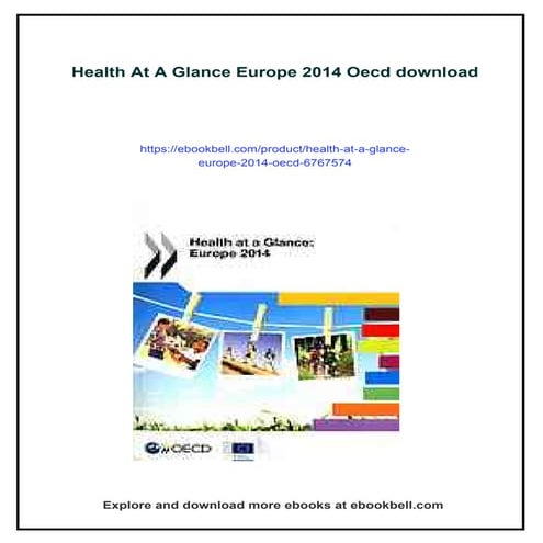 Download full ebook of Health At A Glance Europe 2014 Oecd instant ...