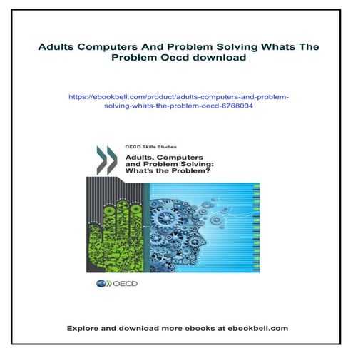 Adults Computers And Problem Solving Whats The Problem Oecd