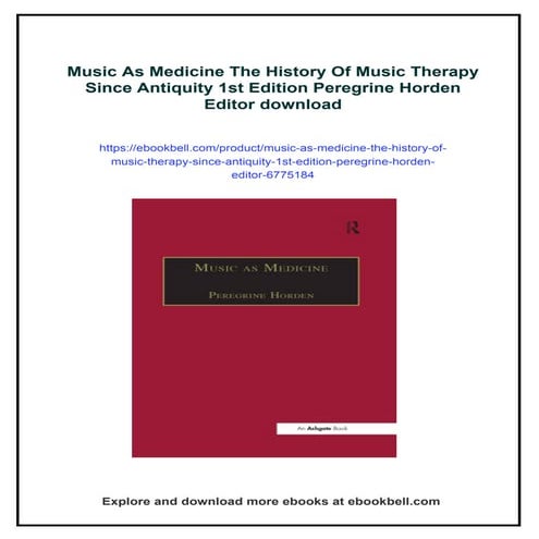Music As Medicine The History Of Music Therapy Since Antiquity 1st ...