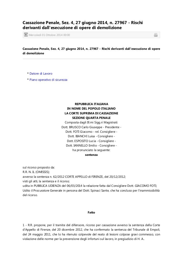 339 cassazione penale, sez. 4, 27 giugno 2014, n. 27967 rischi de… 339 cassazione penale, sez. 4, 27 giugno 2014, n. 27967 rischi de…