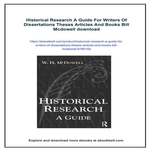 Historical Research A Guide For Writers Of Dissertations Theses Articles And ...