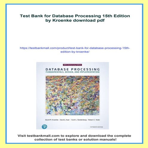 Test Bank for Database Processing 15th Edition by Kroenke | PDF