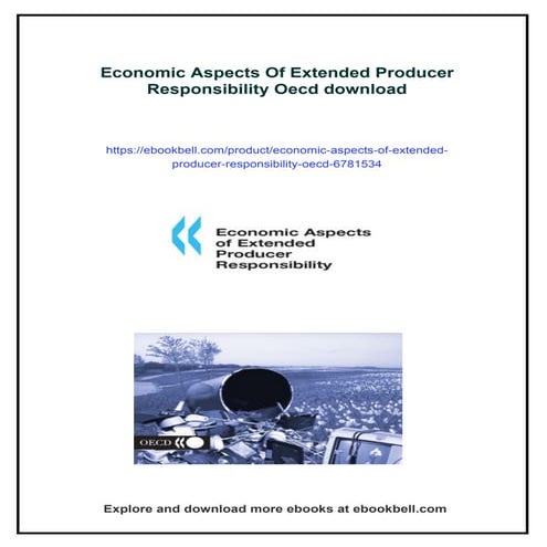 Economic Aspects Of Extended Producer Responsibility Oecd | PDF