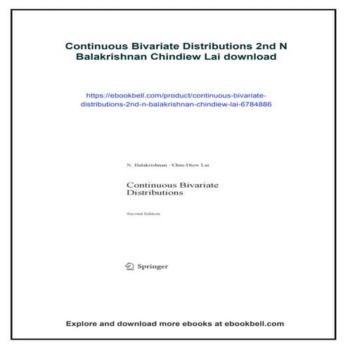 Continuous Bivariate Distributions 2nd N Balakrishnan Chindiew Lai