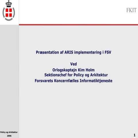 20060610 ARIS implemetering præsentation