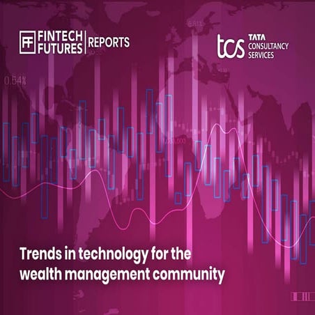 {339a0bff-62ee-47c2-9e18-2675dc757d27}_Wealth_Management_Report_by_FinTech_Fu...