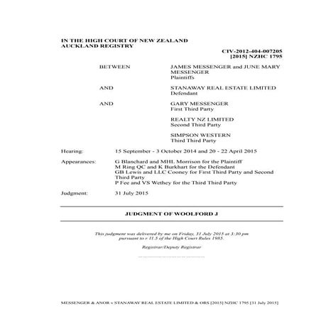 Messenger & Anor v Stanaway Real Estate Limited & Ors