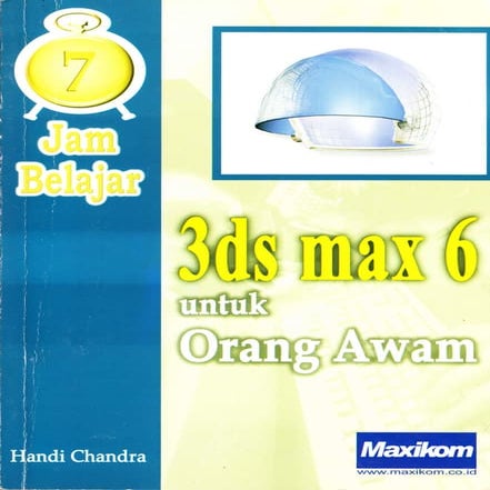 3 3dsmax 6 untuk orang awam