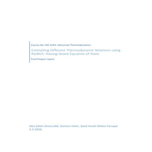 Estimating Different Thermodynamic Relations using RKS equation