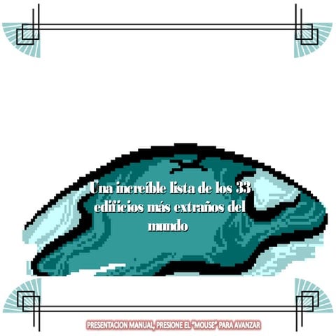 33 edificiosmasextraosdelmundo