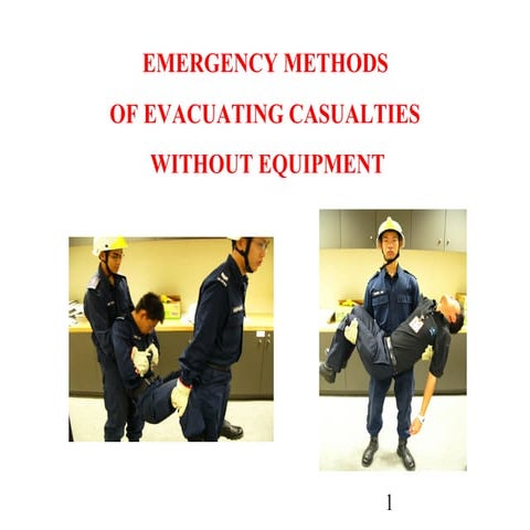 33 emergency methods of moving casualties | PPT