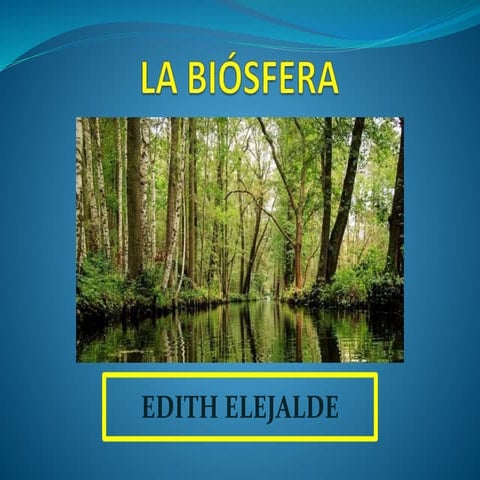 LA BIOSFERA