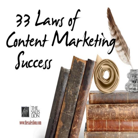 The 33 Undisputable Laws of Content Marketing Success