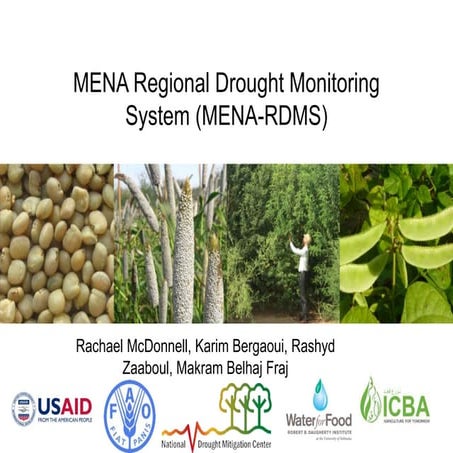 Drought monitoring and early warning in the MENA region: The ICBA contributio...