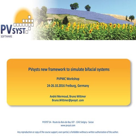 PVsysts new framework to simulate bifacial systems