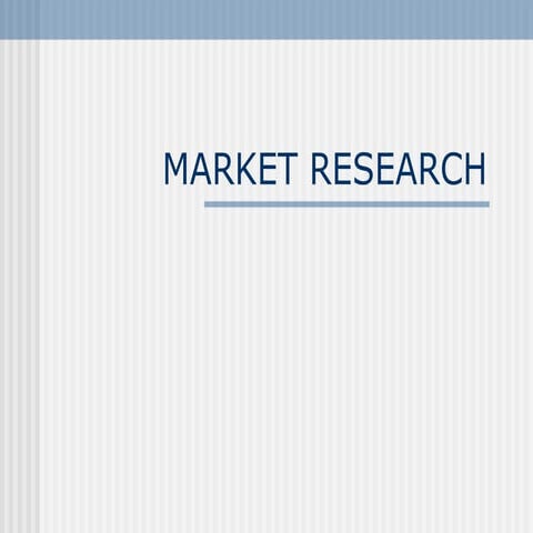 34. Market Research