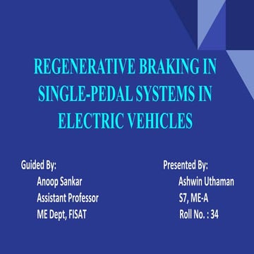 Regenerative Braking in SIngle Pedal Systems in Electric Vehicles ...