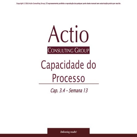 Capacidade do Processo Lean 6 Sigma