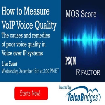 How to Measure VoIP Voice Quality | PPTX