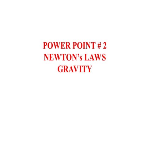 Newtons Gravitational law of Attraction.ppt