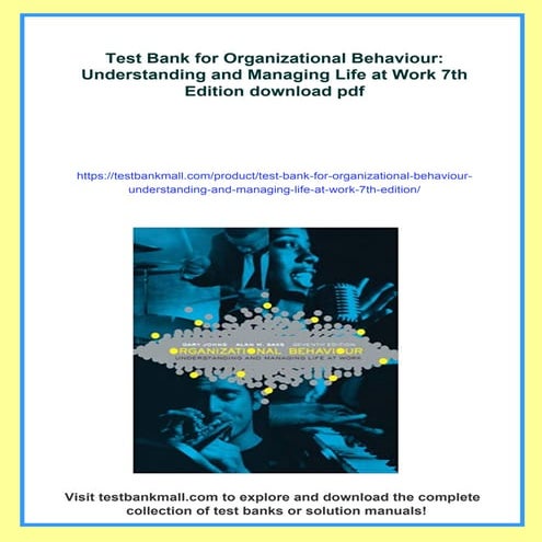 Test Bank for Organizational Behaviour: Understanding and Managing Life ...