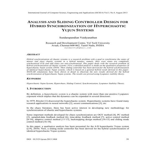 ANALYSIS AND SLIDING CONTROLLER DESIGN FOR HYBRID SYNCHRONIZATION OF HYPERCHAOTIC YUJUN SYSTEMS