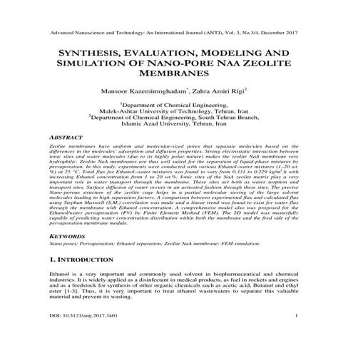 SYNTHESIS, EVALUATION, MODELING AND SIMULATION OF NANO-PORE NAA ZEOLITE MEMBRANES