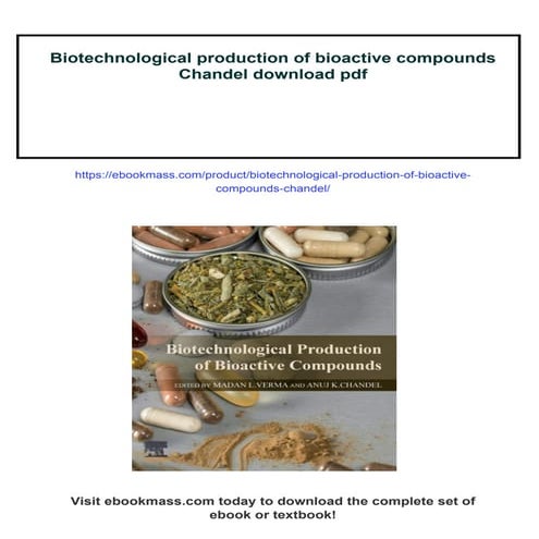 Biotechnological production of bioactive compounds Chandel | PDF