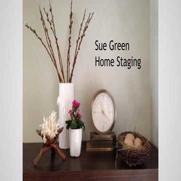 Visual Reference: Sue Green Home Staging Portfolio