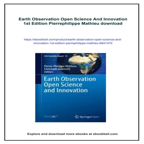 Earth Observation Open Science And Innovation 1st Edition Pierrephilippe Mathieu