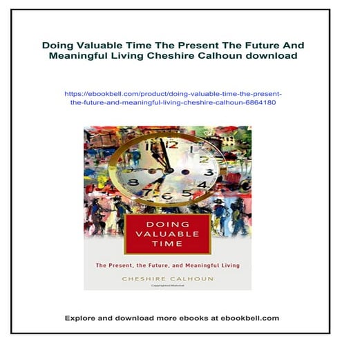 Doing Valuable Time The Present The Future And Meaningful Living ...