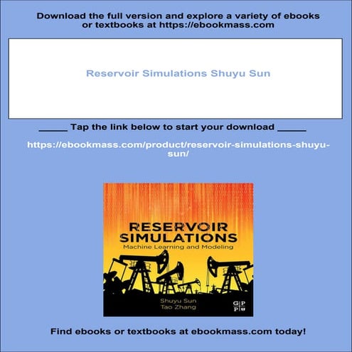 Download full ebook of Reservoir Simulations Shuyu Sun instant download pdf