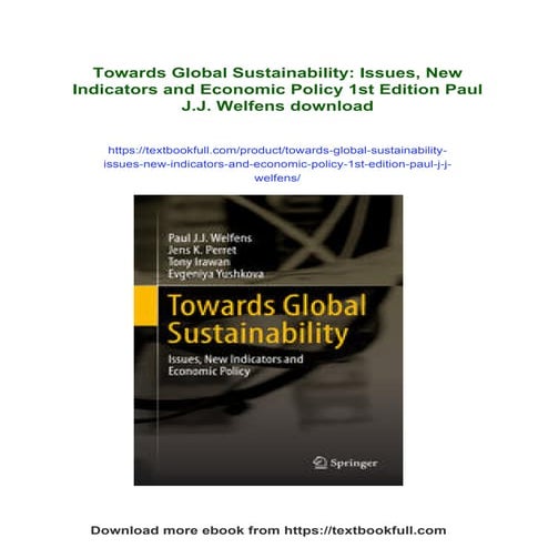 Towards Global Sustainability: Issues, New Indicators and Economic Policy 1st...