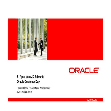 Presentacion JDE Customers Day 3 BI Apps para JDE