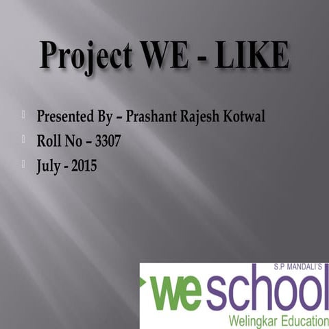 We Like Project