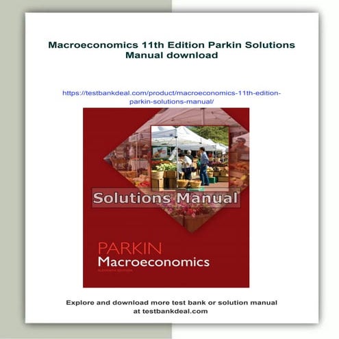 Macroeconomics 11th Edition Parkin Solutions Manual