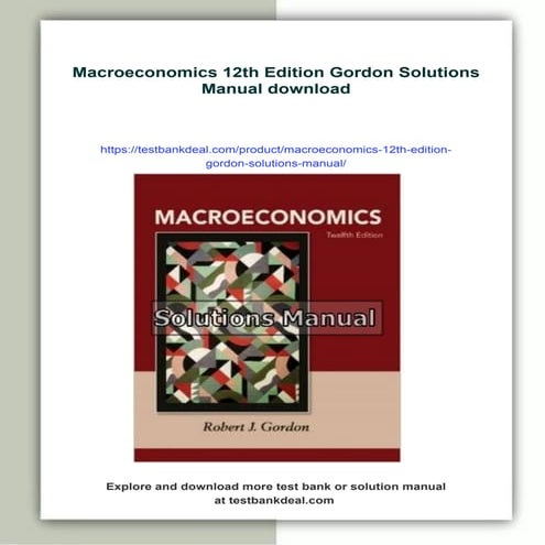 Macroeconomics 12th Edition Gordon Solutions Manual