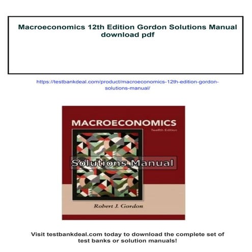 Macroeconomics 12th Edition Gordon Solutions Manual