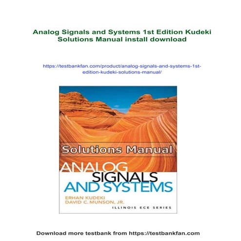 Analog Signals and Systems 1st Edition Kudeki Solutions Manual