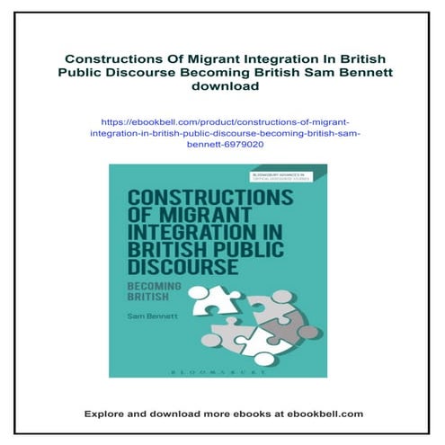 Constructions Of Migrant Integration In British Public Discourse ...