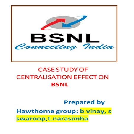 CASE STUDY ON BSNL