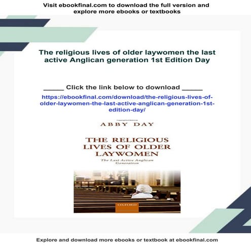 The religious lives of older laywomen the last active Anglican ...