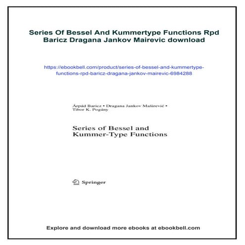 Series Of Bessel And Kummertype Functions Rpd Baricz Dragana Jankov Mairevic
