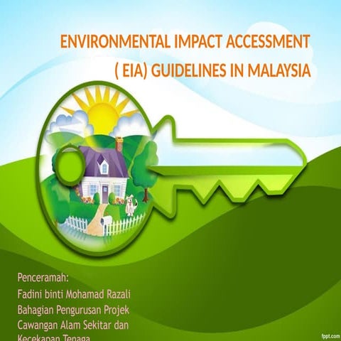 349275491-EIA-Guidelines-in-Malaysia.pptx