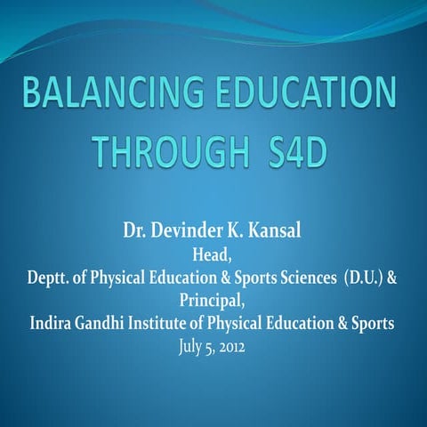 balancing education S4D