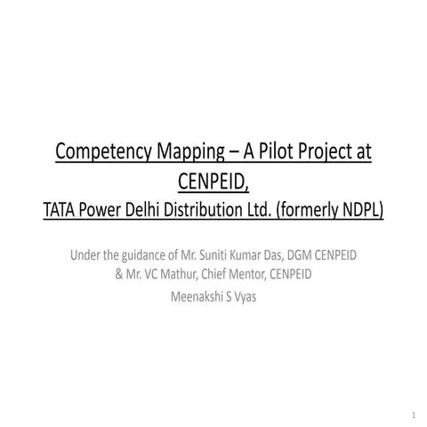 Competency Mapping – A Pilot Project at CENPEID - TPDDL