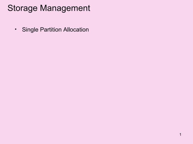 34 single partition allocation