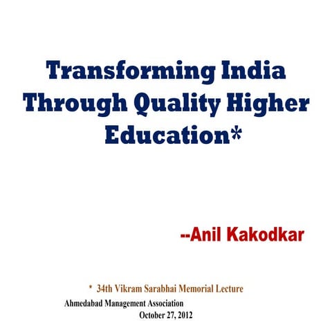 Transforming India Through Quality Higher Education | PPT